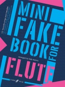 Mini Fake Book noty a písně pro příčnou flétnu