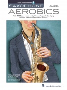 Saxophone Aerobics - tréninkový program pro budování techniky hry na saxofon