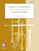 Simply Ed Sheeran - Sing - Perfect - Shape of You - noty pro kvartet saxofonů