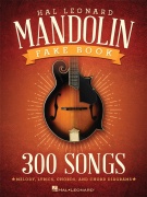 The Hal Leonard Mandolin Fake Book - 300 písní pro mandolínu
