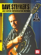 Dave Stryker's Jazz Guitar Improvisation Method - přístup k jazzové improvizaci pro kytaru
