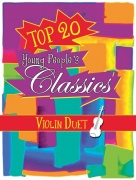 Top 20 Young People's Classics - 20 klasických duet pro dvoje housle