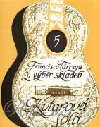 Výběr skladeb pro sólovou kytaru 2 - Francisco Tárrega