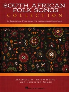 South African Folk Songs Collection - 24 tradičních lidových písní pro středně pokročilé hráče na klavír