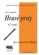 Hravé prsty 67 etud pro zobcovou flétnu - Ikov Kopáčik