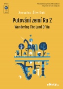 Putování zemí Ra 2 - čtyři skladby pro příčnou flétnu a klavír