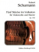 Fünf Stücke im Volkston op.102 - pro violoncello a klavír