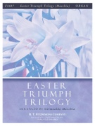 Easter Triumph Trilogy - pro varhany