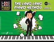 The Lang Lang Piano Method: Level 2 - učebnice hry na klavír