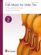 Folk Music for Violin trio Vol. 2 - 12 mezinárodních lidových melodií pro troje housle
