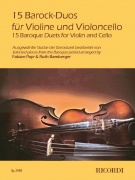 15 Barock-Duos Violine und Violoncello - 15 Barokních duet pro housle a violoncello