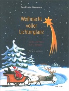 Weihnacht Voller Lichterglanz - Písně a koledy z 12 zemí pro 2-3 housle