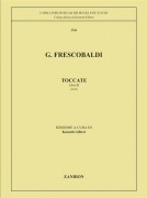 Toccate Per Clavicembalo - Ed. K. Gilbert - Volume Ii