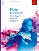 Flute Exam Pieces 2022-2025 Grade 2 - vybrané skladby pro příčnou flétnu a klavír