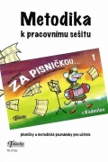 Za písničkou s Radmilou 1: Metodika k pracovnímu sešitu