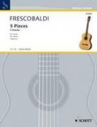 Fünf Stücke - Girolamo Frescobaldi