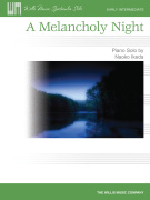 A Melancholy Night - skladba pro hráče na klavír