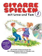 Gitarre Spielen Mit Lena Und Tom - Band 1 - škola na kytaru