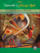 Especially in Jazzy Style - Book 3 - 7 stylizovaných sól pro středně pokročilé klavíristy