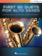 First 50 Duets for Two Alto Saxophones - 50 jednoduchých duet pro dva altové saxofony