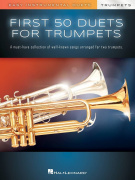 First 50 Duets for Two Trumpets - 50 jednoduchých duet pro dvě trumpety