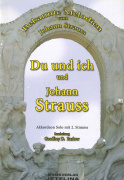 Du und ich und Johann Strauß - 6 nejlepších skladeb pro akordeon
