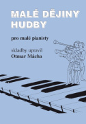 Malé dějiny hudby pro malé pianisty