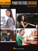 Piano for Teens Songbook - 17 populárních skladeb pro začátečníky