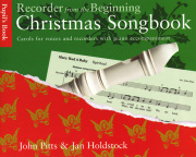 Recorder From The Beginning: Christmas Songbook - vánoční melodie pro 1/2 zobcové flétny s akordy pro kytaru