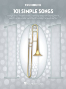 101 Simple Songs - 101 jednoduchých písní pro trombon