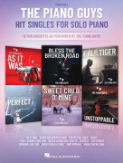 The Piano Guys Hit Singles for Piano Solo - 12 zábavných oblíbených skladeb v podání Piano Guys!