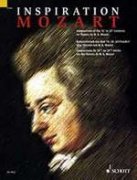 Inspiration Mozart - Compositions of the 18th to 21th Centuries on Themes by W. A. Mozart