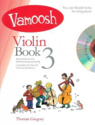 Vamoosh Violin Book 3 - učebnice hry na housle