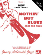 Aebersold Vol. 2 Nothin' But Blues - Jazz Play-Along Vol.2 - 11 různých bluesových melodií