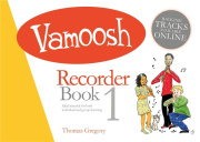 Vamoosh Recorder Book Vol.1 - škola hry na zobcovou flétnu