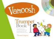 Vamoosh Trumpet Book 1- učebnice hry na trumpetu pro začátečníky