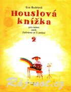 Houslová knížka pro radost 2 - Eva Bublová