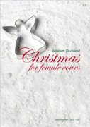 Christmas for female voices - sbírka vánočních melodií v úpravě pro SA