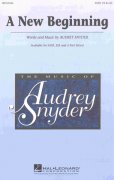 A NEW BEGINNING /  SATB* + piano