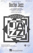 DOCTOR JAZZ /  SATB* + piano/chords