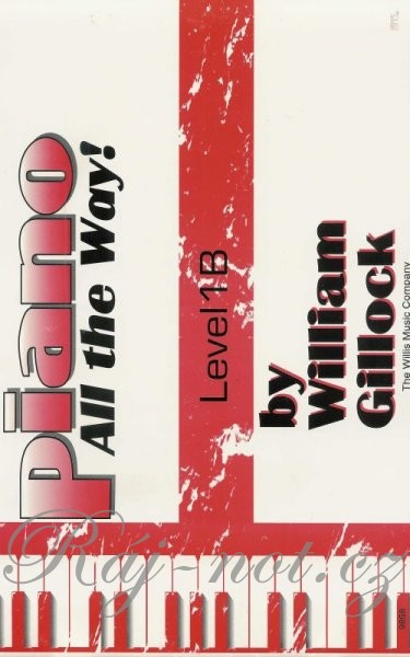 PIANO, ALL THE WAY! LEVEL 2 BY WILLIAM GILLOCK ~ VINTAGE