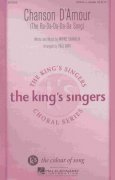 CHANSON D'AMOUR /  SATB  a cappella