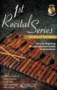 1st RECITAL SERIES + CD / mallet - sólový sešit