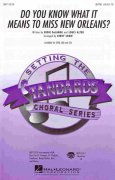 Do You Know What It Means to Miss New pro sbor SATB