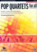 POP QUARTETS FOR ALL (Revised and Updated) level 1-4  //  altový saxofon