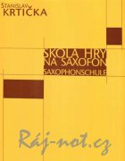 Škola hry na saxofon - Stanislav Krtička