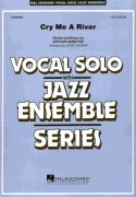 CRY ME A RIVER - Vocal Solo with Jazz Ensemble - partitura + party