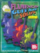 FLAMENCO GUITAR SOLOS  2 + Audio Online / kytara + tabulatura