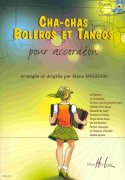 CHA-CHAS BOLÉROS ET TANGOS + CD / akordeon