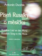 Píseň Rusalky o měsíčku (árie pro soprán a klavír) od Antonín Dvořák